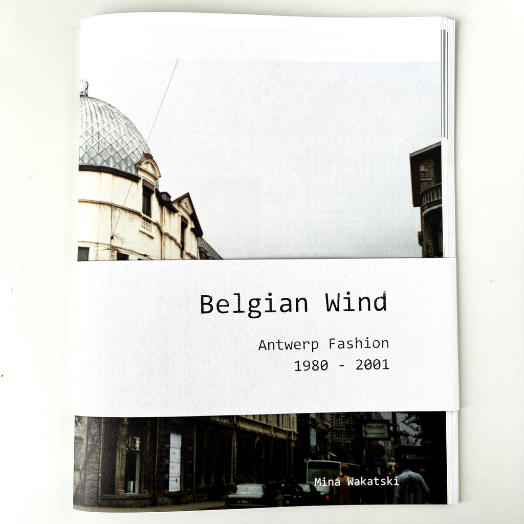 Belgian Wind :Antwerp Fashion 1980-2001 発売予告からの発売